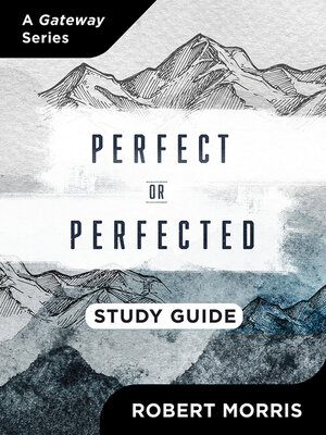 cover image of Perfect or Perfected Study Guide